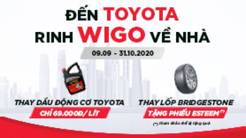 ĐẾN TOYOTA, RINH WIGO VỀ NHÀ