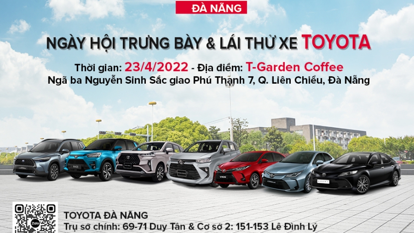 Ngày hội Trưng bày & Lái thử xe Toyota tại Quận Liên Chiểu, Đà Nẵng