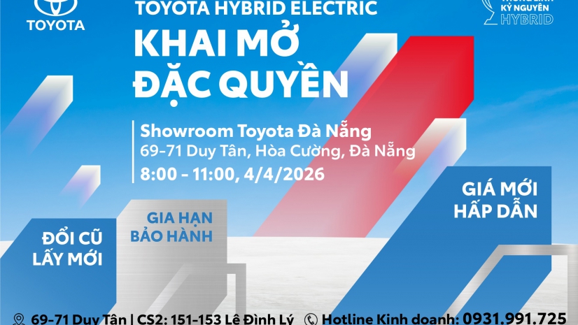 THỜI ĐIỂM VÀNG ĐỂ KHÁM PHÁ ƯU ĐÃI & THỐNG LĨNH KỶ NGUYÊN HYBRID CÙNG TOYOTA ĐÀ NẴNG