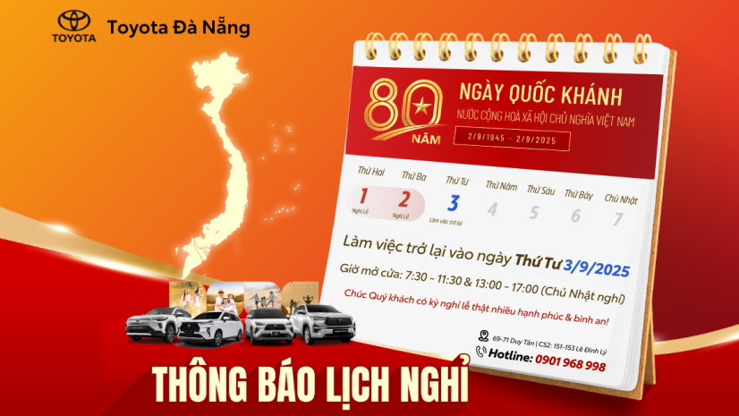 TOYOTA ĐÀ NẴNG THÔNG BÁO NGHỈ LỄ QUỐC KHÁNH 2/9/2025