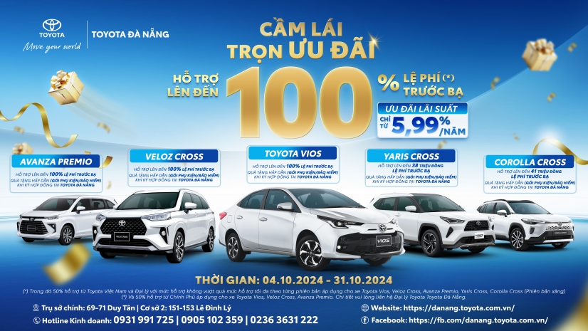 TOYOTA ĐÀ NẴNG TRIỂN KHAI CHƯƠNG TRÌNH KHUYẾN MẠI CHO MẪU XE VIOS, VELOZ CROSS, AVANZA PREMIO, YARIS CROSS VÀ COROLLA CROSS TRONG THÁNG 10/2024