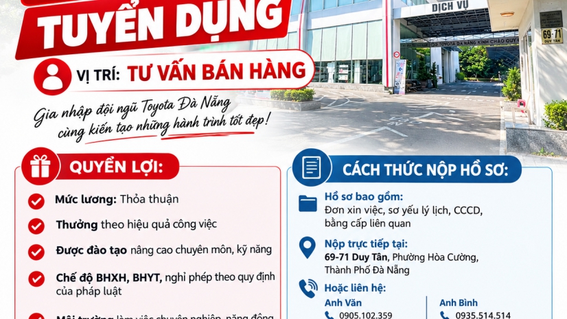 TOYOTA ĐÀ NẴNG TUYỂN DỤNG VỊ TRÍ TƯ VẤN BÁN HÀNG