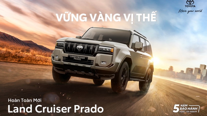 Toyota Việt Nam giới thiệu Land Cruiser Prado hoàn toàn mới – Vững vàng vị thế